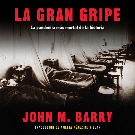 La gran gripe by John M. Barry
