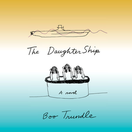 The Daughter Ship by Boo Trundle