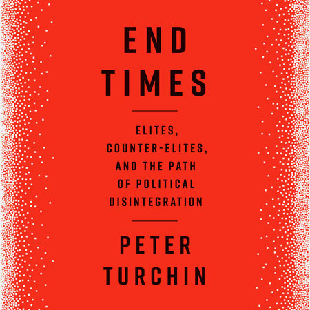 End Times by Peter Turchin