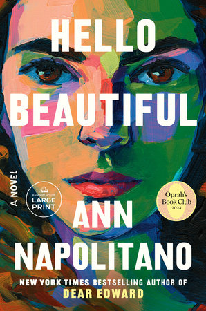 Hello Beautiful (Oprah's Book Club) by Ann Napolitano
