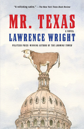 Mr. Texas by Lawrence Wright