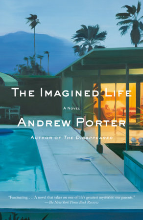 The Imagined Life by Andrew Porter