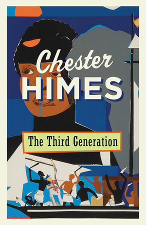 The Third Generation by Chester Himes