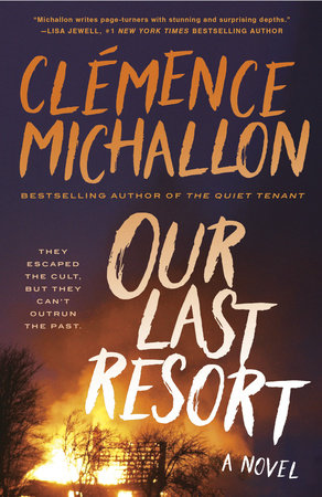 Our Last Resort by Clémence Michallon