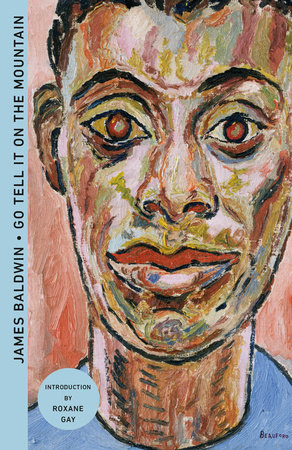 Go Tell It on the Mountain (Deluxe Edition) by James Baldwin