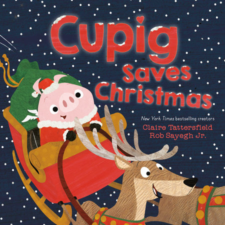 Cupig Saves Christmas by Claire Tattersfield