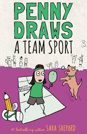 Penny Draws a Team Sport by Sara Shepard