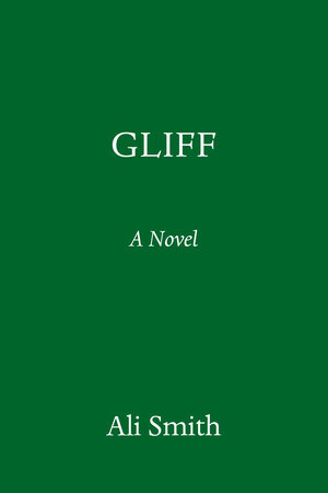 Gliff by Ali Smith