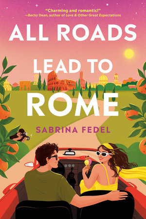 All Roads Lead to Rome by Sabrina Fedel