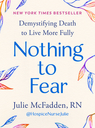 Nothing to Fear by Julie McFadden, RN