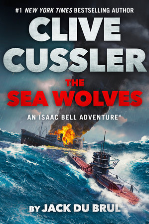 Clive Cussler The Sea Wolves by Jack Du Brul