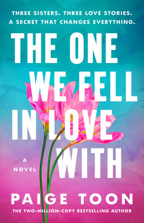 The One We Fell in Love With by Paige Toon