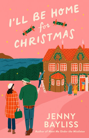 I'll Be Home for Christmas by Jenny Bayliss