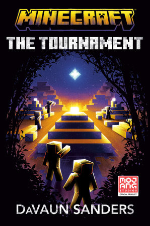 Minecraft: The Tournament by DaVaun Sanders