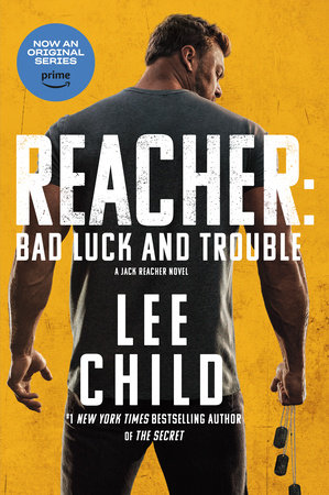 Reacher: Bad Luck and Trouble (Movie Tie-In) by Lee Child