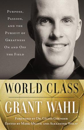 World Class by Grant Wahl