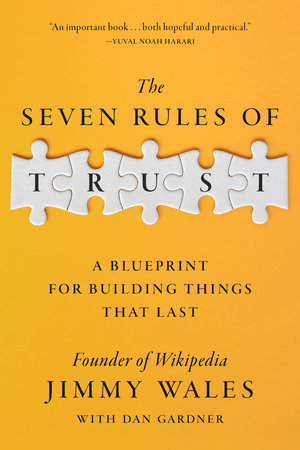 The Seven Rules of Trust by Jimmy Wales