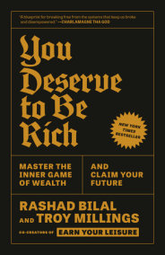 You Deserve to Be Rich by Troy Millings and Rashad Bilal