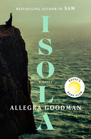 Isola by Allegra Goodman