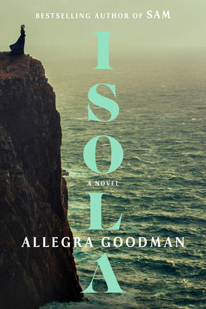 Isola: Reese's Book Club by Allegra Goodman
