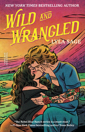 Wild and Wrangled by Lyla Sage