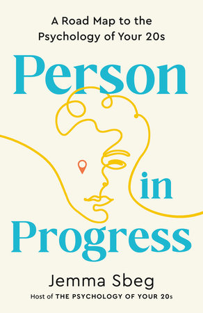 Person in Progress by Jemma Sbeg