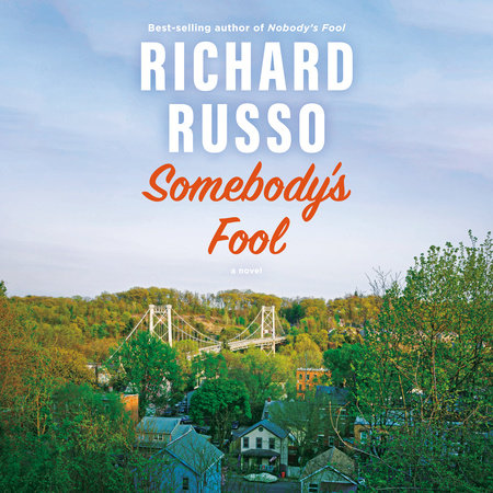 Somebody's Fool by Richard Russo