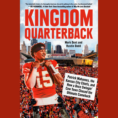 Kingdom Quarterback by Mark Dent and Rustin Dodd