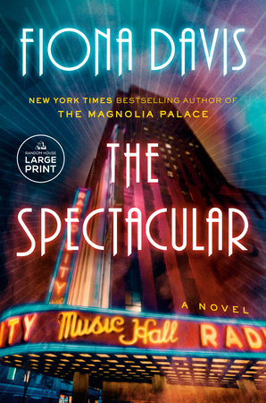 The Spectacular by Fiona Davis