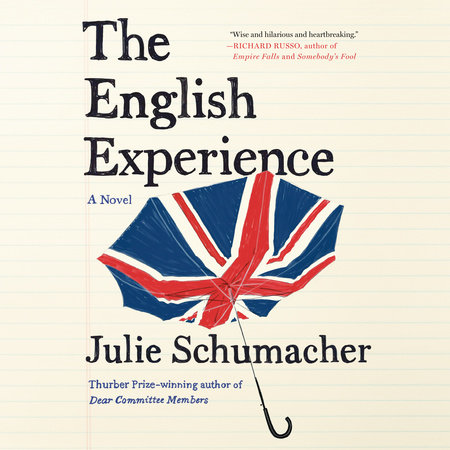The English Experience by Julie Schumacher
