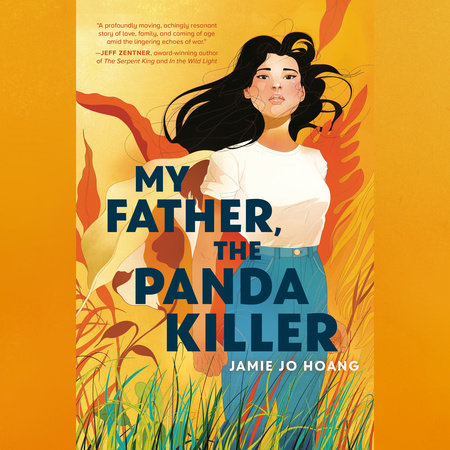 My Father, The Panda Killer by Jamie Jo Hoang