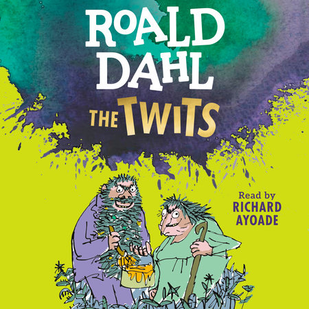 The Twits by Roald Dahl