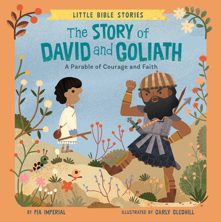 The Story of David and Goliath by Pia Imperial