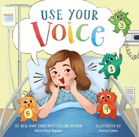 Use Your Voice by Alice Paul Tapper