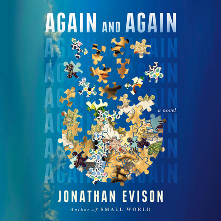 Again and Again by Jonathan Evison