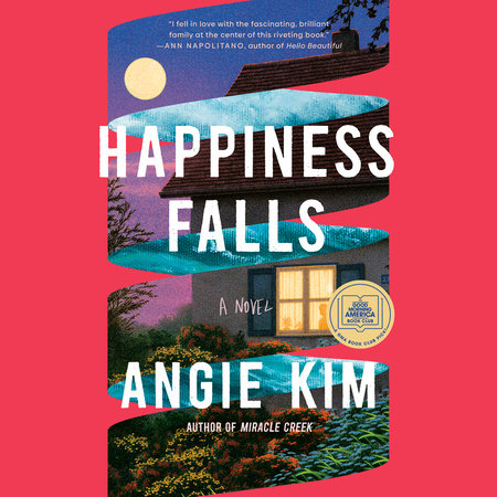 Happiness Falls by Angie Kim