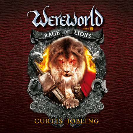 Rage of Lions by Curtis Jobling