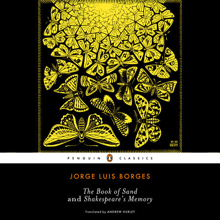 The Book of Sand and Shakespeare's Memory by Jorge Luis Borges