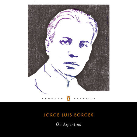 On Argentina by Jorge Luis Borges