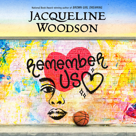 Remember Us by Jacqueline Woodson