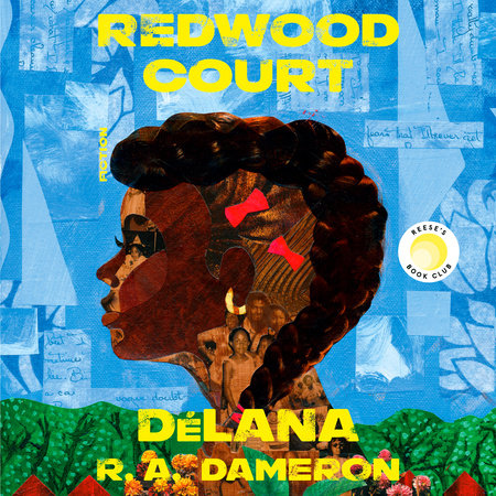 Redwood Court (Reese's Book Club) by DéLana R. A. Dameron