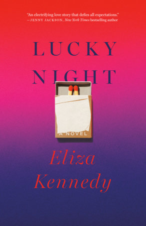 Lucky Night by Eliza Kennedy