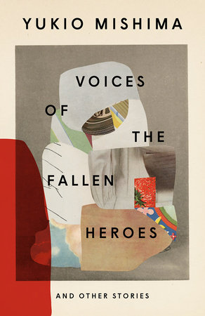 Voices of the Fallen Heroes by Yukio Mishima