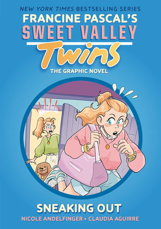 Sweet Valley Twins: Sneaking Out by Francine Pascal