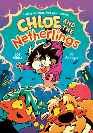 Chloe and the Netherlings by Joe Whitt and Rii Abrego