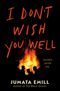 I Don't Wish You Well