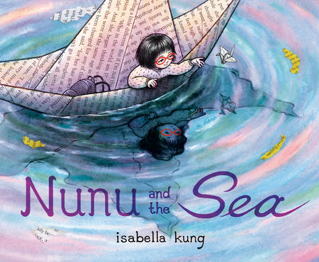 Nunu and the Sea by Isabella Kung