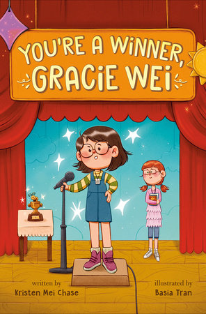 Gracie Wei #1: You're a Winner, Gracie Wei by Kristen Mei Chase