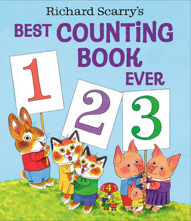 Richard Scarry's Best Counting Book Ever by Richard Scarry