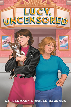 Lucy, Uncensored by Mel Hammond and Teghan Hammond